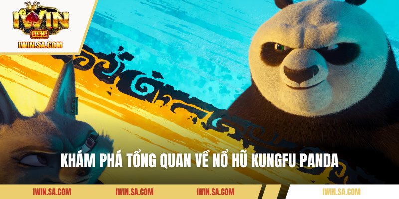 Bí Quyết Chơi Kungfu Panda IWIN